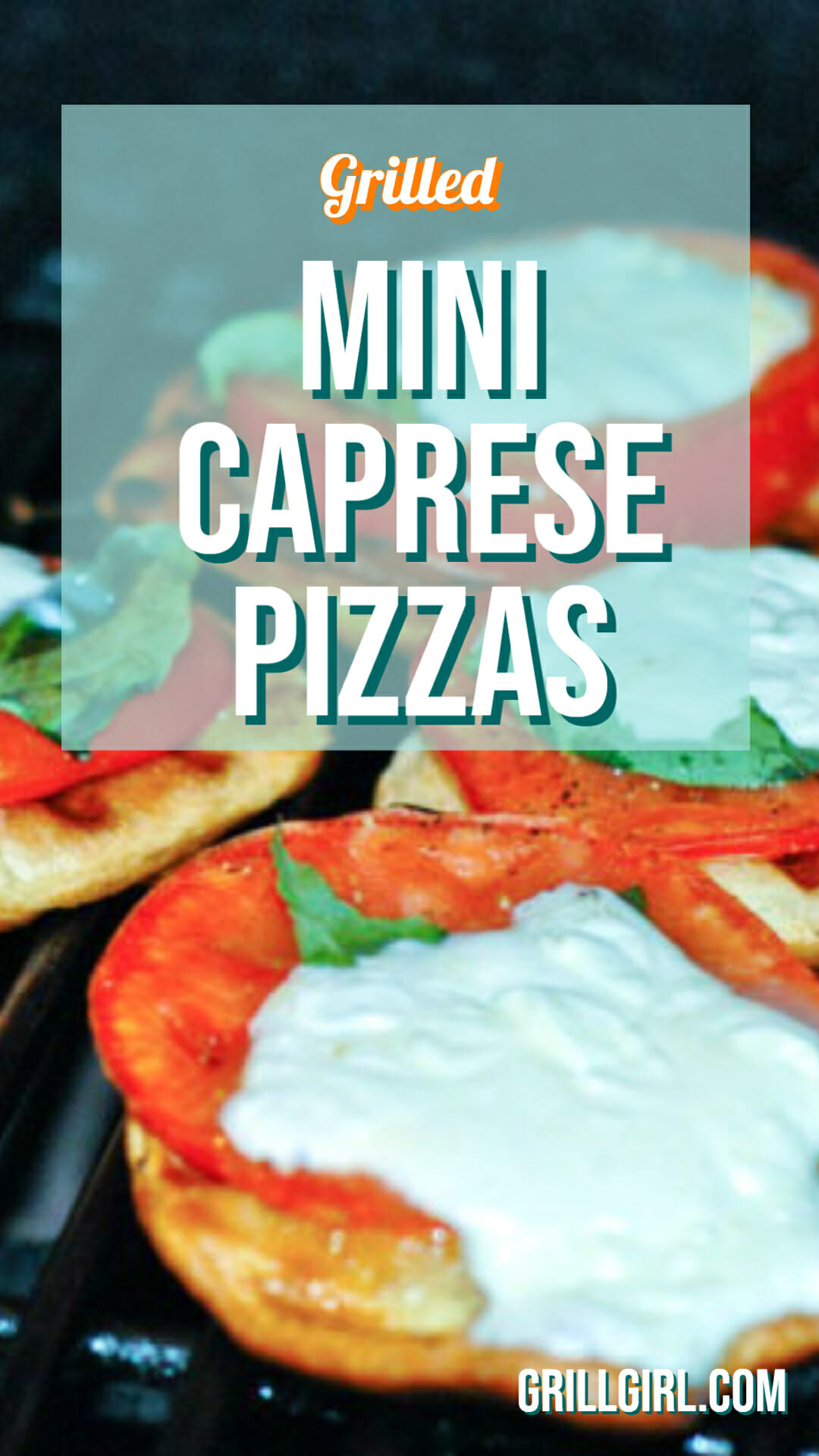 Grilled mini caprese pizzas recipe
