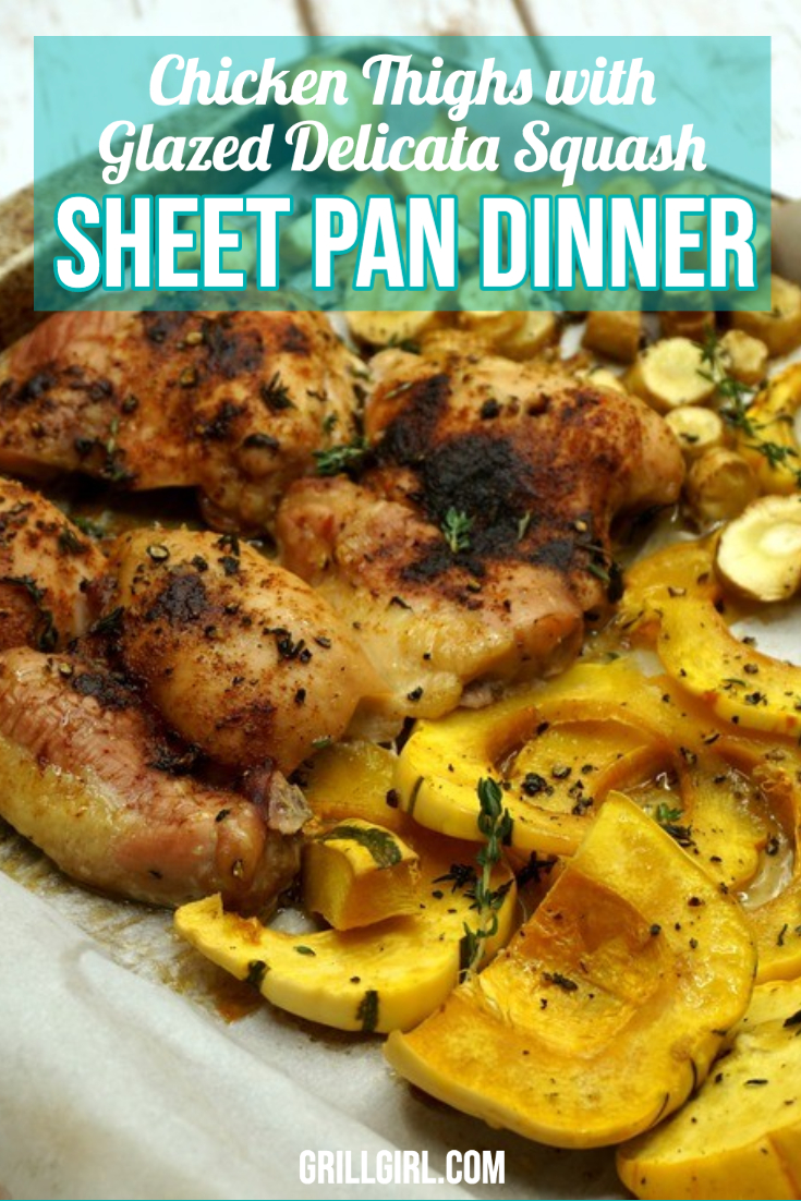 sheet pan dinner chicken thighs and glazed delicata squash