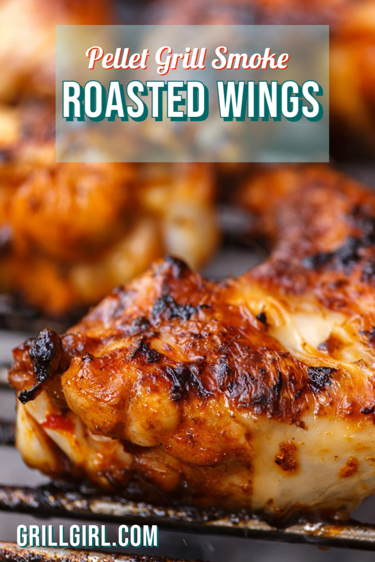 Fire Up the Pellet Grill How to Smoke Roast Chicken Wings