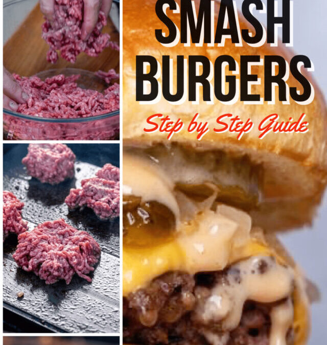 How To Make Smash Burger