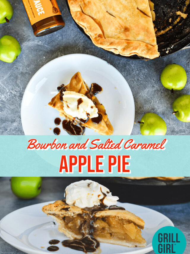 Bourbon and Salted Caramel Apple Pie