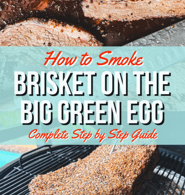 Learn how to smoke Brisket on the Big Green Egg like a boss