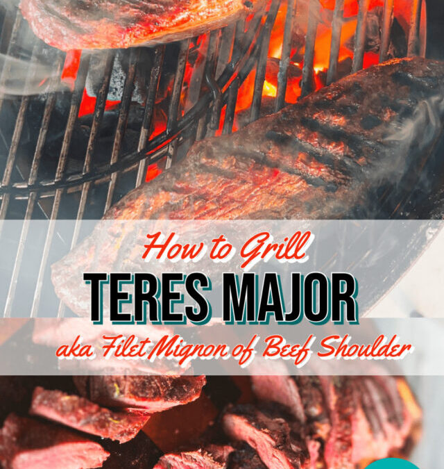 Learn how to Grill Teres Major Steak