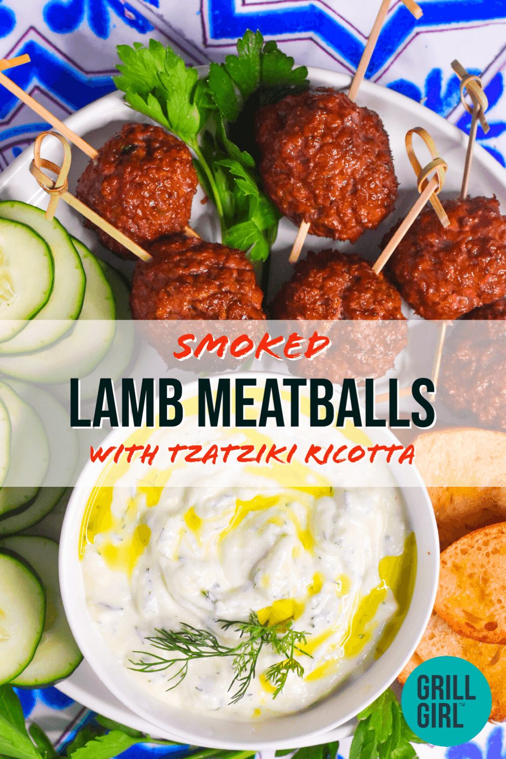 Smoked Lamb Meatballs with Smoked Ricotta Tzatziki